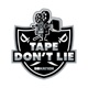 Tape Don't Lie Podcast