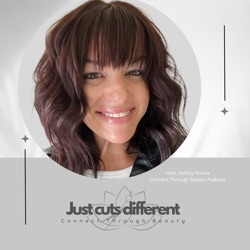 Just Cuts Different by: Connect Through Beauty