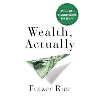 Wealth Actually Wealth Actually