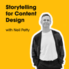 Storytelling For Content Design - Neil Petty