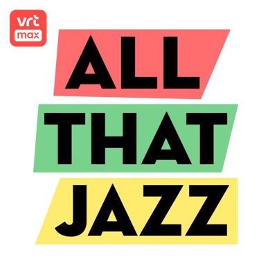 All That Jazz All That Jazz