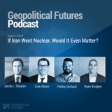 If Iran Went Nuclear, Would It Even Matter?