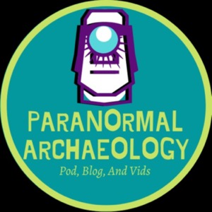 Paranormal Archaeology