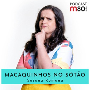 M80 - Macaquinhos no Sotão