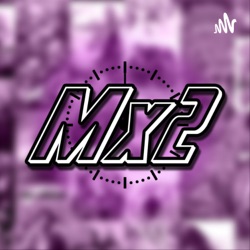 Mx2 030 - Mushkanda Forever: 9/11 Part 2