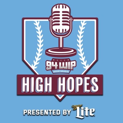 High Hopes: A Phillies Podcast:Audacy