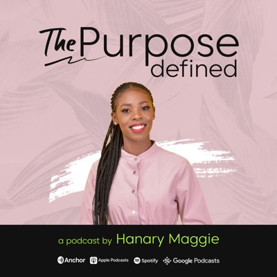 Purpose Defined with Hanary