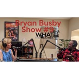 #9: Bryan Busby