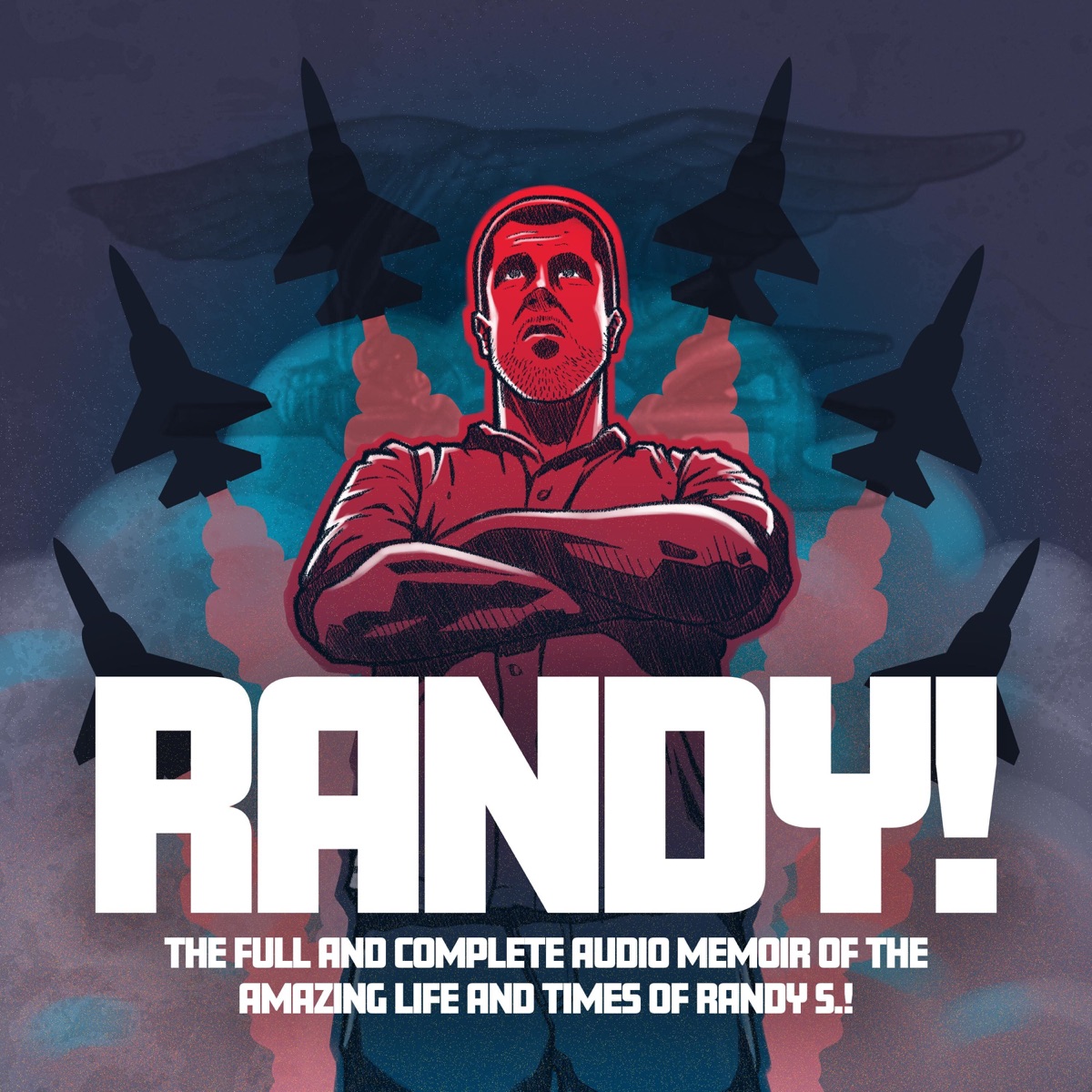 Randy: The Full and Complete Audio Memoir of the Amazing Life and Times of  Randy S.! – Podcast – Podtail