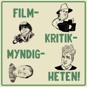 Filmkritikmyndighetens Podd