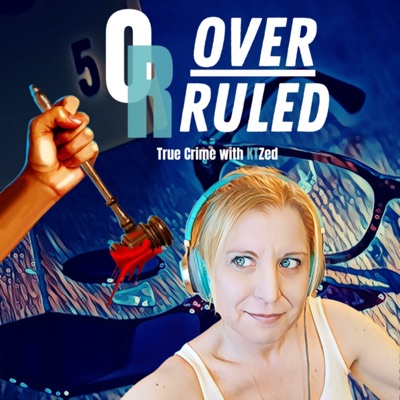 Overruled with KTZed