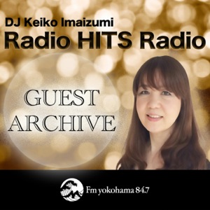 Radio HITS Radio -GUEST ARCHIVE-