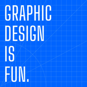 Graphic Design Is Fun. - Dan Alan