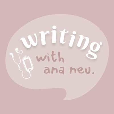 Writing With Ana Neu:ana neu