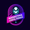 Marketing Unfiltered