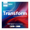 Transform – Tomorrow’s thinking, today - GHD Digital