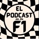 El Podcast De La F1