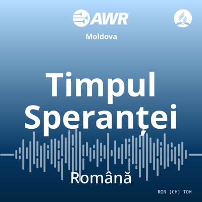 AWR română - Timpul Speranței