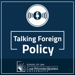 Talking Foreign Policy - The Age of the Strongman