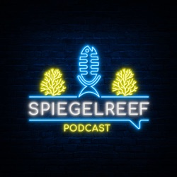 Episode 32: A Deep Dive into Leonardo's Reef – The First English Episode of SpiegelReef Podcasts