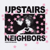 Upstairs Neighbors - Dom Roberts & Maya Umemoto Gorman