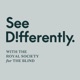 See Differently with the Royal Society for the Blind