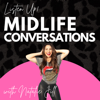 Midlife Conversations with Natalie Jill - Natalie Jill