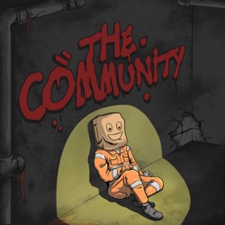 The Community: A Dark Dystopian Comedy