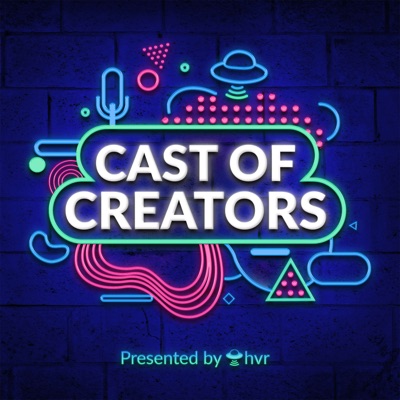 Cast of Creators:Hvr Browser