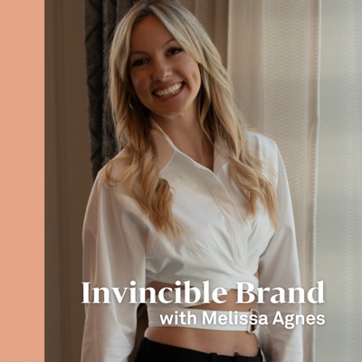 Invincible Brand with Melissa Agnes