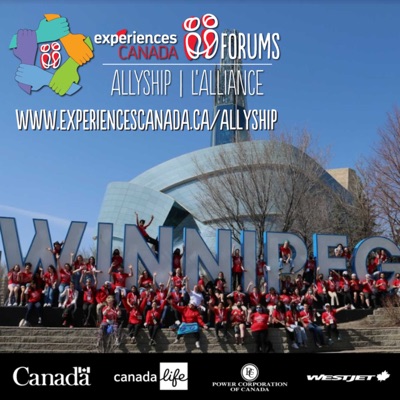 Experiences Canada’s Allyship Podcast Series