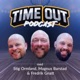 Time Out Podcast