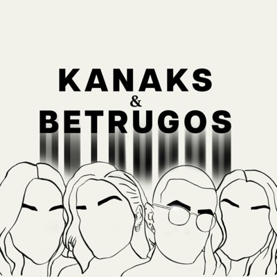 Kanaks & Betrugos