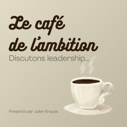 Le Café de l'Ambition