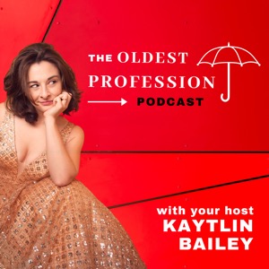 The Oldest Profession Podcast