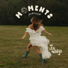 Moments Podcast - Lexi Hidalgo