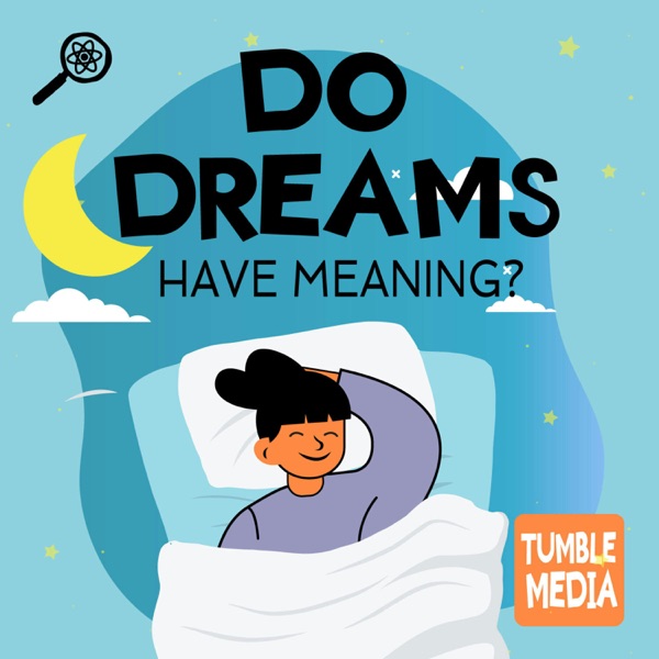 Do Dreams Have Meaning? [ENCORE] photo