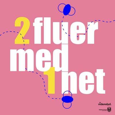 2 fluer med 1 net