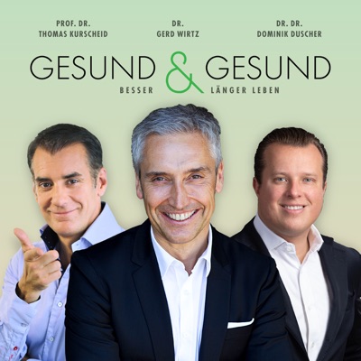 Gesund & Gesund - Besser und länger leben