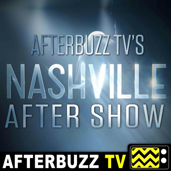 Nashville Reviews and After Show - AfterBuzz TV