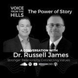 The Power of Story: A Conversation with Dr. Russell James