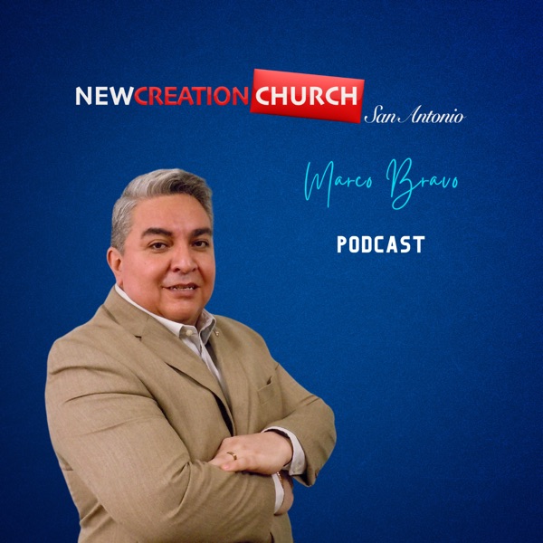 New Creation Church | Marco Bravo