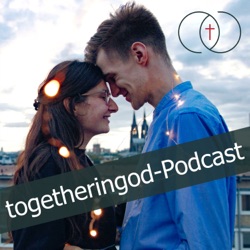 togetheringod - Podcast