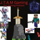J. T. A. M - Gaming