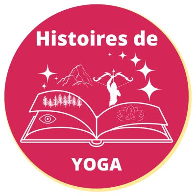 Histoires de Yoga Histoires de Yoga