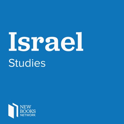 New Books in Israel Studies New Books in Israel Studies