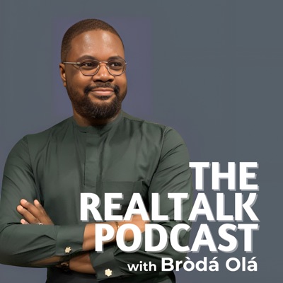 RealTalk with Ola:Bròdá Olá