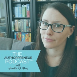 The Authorpreneur Podcast  - Writing & Self Publishing Tips