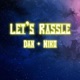 Let's Rassle w/ Dan & Niko