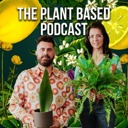 The Plant Based Podcast S4 Episode Twelve - Gardening in the American heat with Lynn Ferguson!